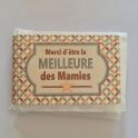 Mas Du Roseau savon merci d'etre la meilleure des mamies